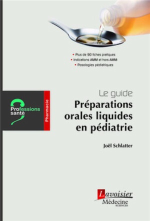 Guide De Pharmacie : Les Preparations Orales Liquides En Pediatrie 