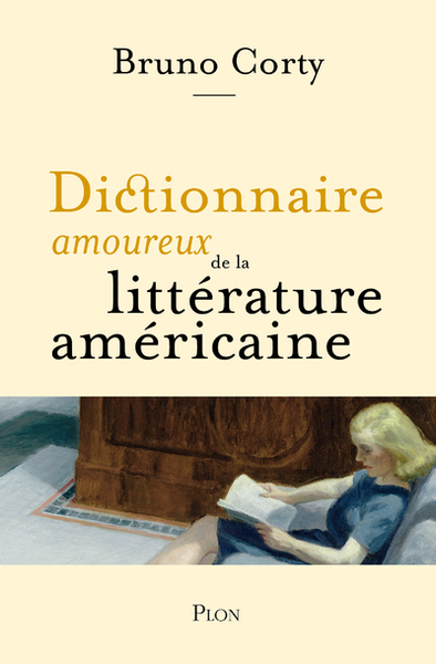 Dictionnaire Amoureux De La Litterature Americaine 