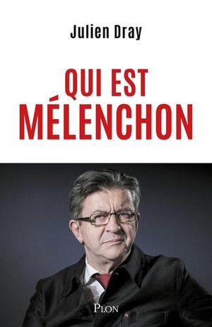 Qui Est Melenchon 