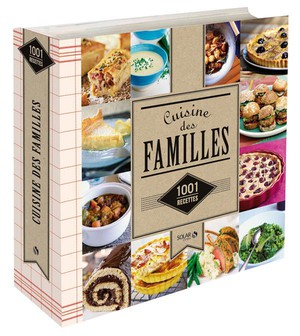 1001 Recettes : Cuisine Des Familles 