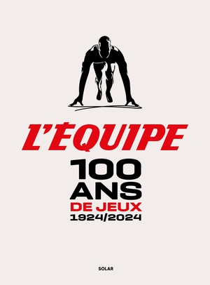 100 Ans De Jeux : 1924-2024 