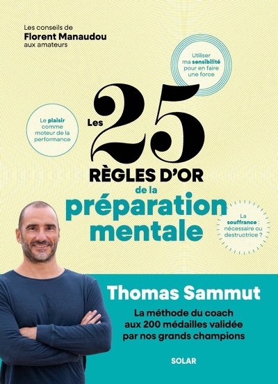 Les 25 Regles D'or De La Preparation Mentale 