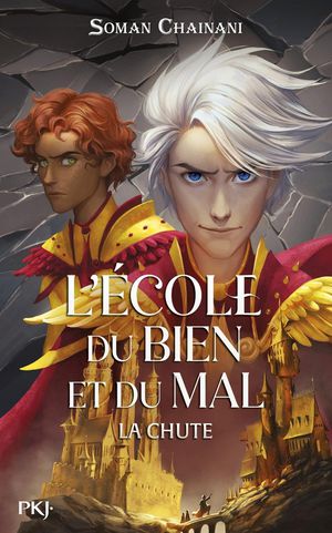 L'ecole Du Bien Et Du Mal, Les Origines Tome 2 : La Chute 