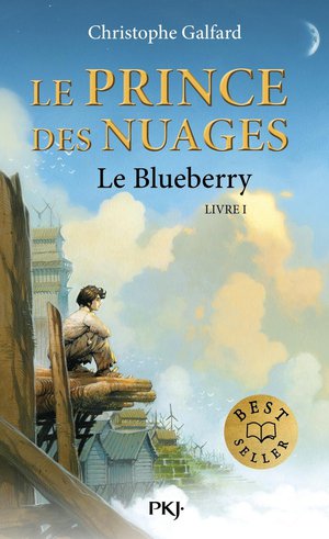 Le Prince Des Nuages Tome 1 : Le Blueberry 