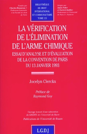 La Verification De L'elimination De L'arme Chimique - Vol115 
