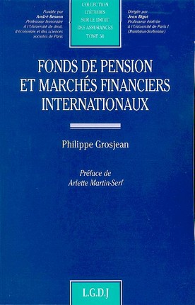Fonds De Pension Et Marches Financiers Internationaux ; Perspectives Comparees 