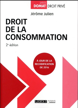 Droit De La Consommation (2e Edition) 