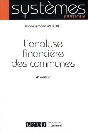 L'analyse Financiere Des Communes (4e Edition) 