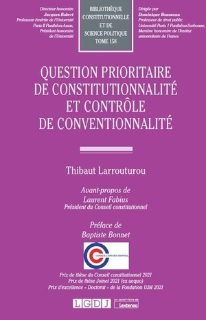 Question Prioritaire De Constitutionnalite Et Controle De Conventionnalite (tome 158) 