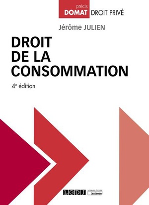 Droit De La Consommation (4e Edition) 