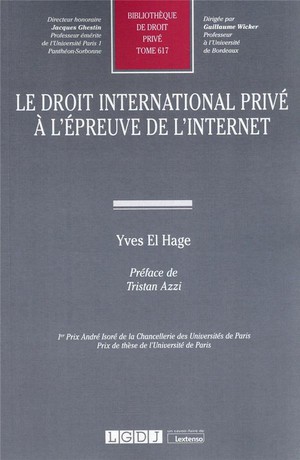 Le Droit International Prive A L'epreuve De L'internet 