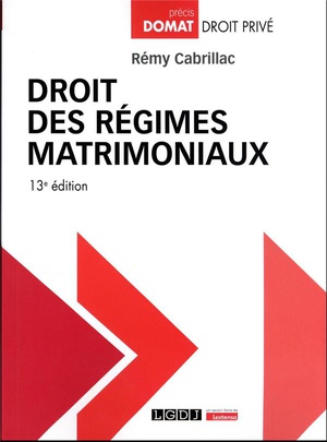 Droit Des Regimes Matrimoniaux (13e Edition) 