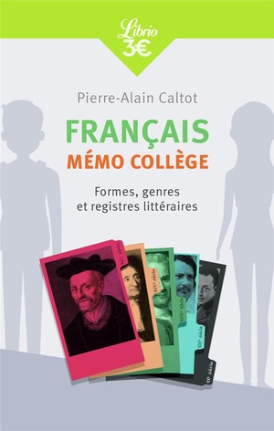 Francais : Memo Lycee ; Histoires, Genres Et Formes Litteraires 