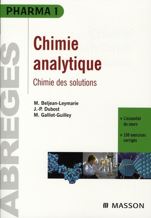 Chimie Analytique : Chimie Des Solutions 