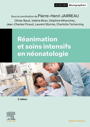 Reanimation Et Soins Intensifs En Neonatologie (2e Edition) 