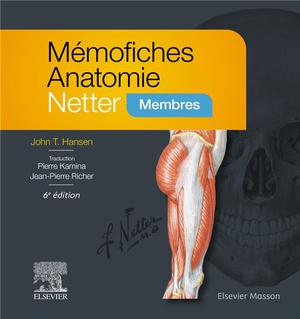 Memofiches Anatomie Netter : Membres (6e Edition) 