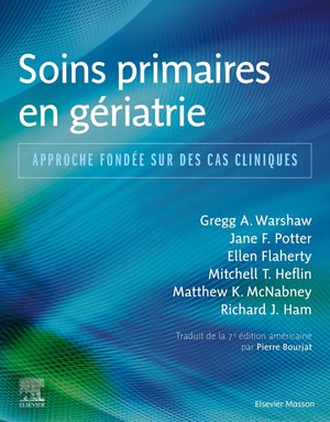 Soins Primaires En Geriatrie : Approche Fondee Sur Des Cas Cliniques 