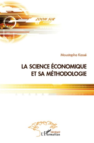 La Science Economique Et Sa Methodologie 