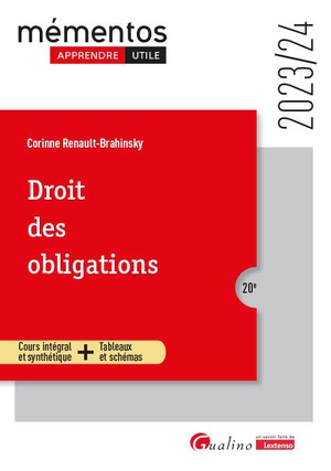 Droit Des Obligations : Cours Integral Et Synthetique + Tableaux Et Schemas (edition 2023/2024) 