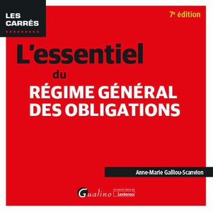 L'essentiel Du Regime General Des Obligations (7e Edition) 