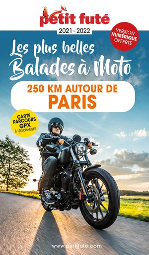 Les plus belles balades à moto 250 km autour de Paris  