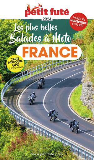 Les plus belles Balades à Moto France 2024  