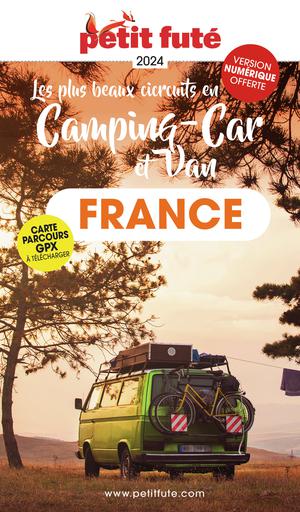 France Les plus beaux circuits en Camping-car et Van 2024  