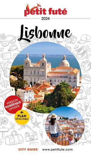 Guide Petit Fute : City Guide : Lisbonne (edition 2024) 