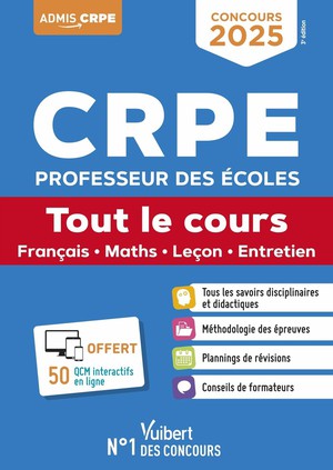 Crpe 2025 - Tout Le Cours (m2) : Epreuves Ecrites Et Orales - Francais, Maths, Lecon, Eps Et Mises En Situation Professionnelle 