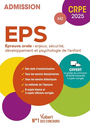 Manuel Crpe : Eps - Epreuve Orale D'entretien (m2) : Manuel (9 Sujets Blancs Et 4 Sujets Officiels) + 50 Qcm Interactifs (edition 2025) 