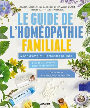 Le Guide De L'homeopathie Familiale 