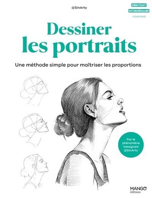 Dessiner Les Portraits : Une Methode Simple Pour Maitriser Les Proportions 