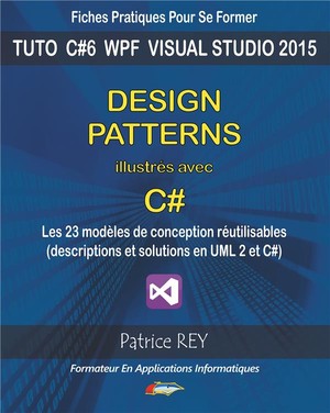 Design Patterns Illustres Avec C# 