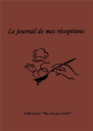 Le Journal De Mes Receptions 