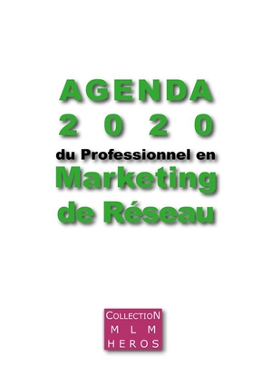 Agenda 2020 Du Professionnel En Marketing De Reseau 