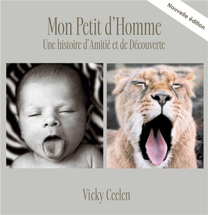 Mon Petit D'homme : Une Histoire D'amitie Et De Decouverte 