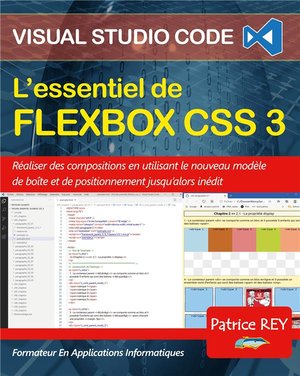 L'essentiel De Flexbox Css 3 : Avec Visual Studio Code 