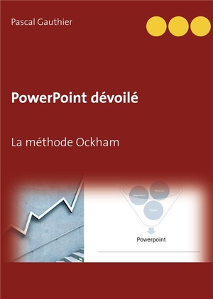 Powerpoint Devoile : La Methode Ockham 