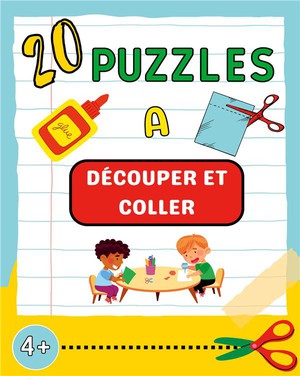 20 Puzzles A Dacouper Et Coller : Cahier De Bricolages Pour Les Enfants De Maternelle | Activita Maison A Partir De 4 Ans 