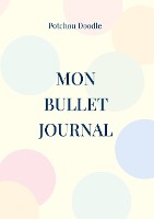 Mon Bullet Journal