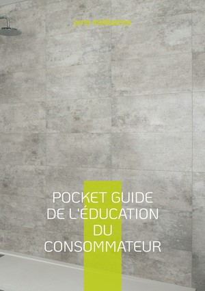 Pocket Guide De L'education Du Consommateur : Tome 2 Les Baux Locatifs 
