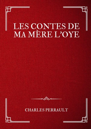 Les Contes De Ma Mere L'oye 