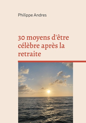 30 Moyens D'etre Celebre Apres La Retraite : Super Agers Ou La Fin Du "jeunisme" 