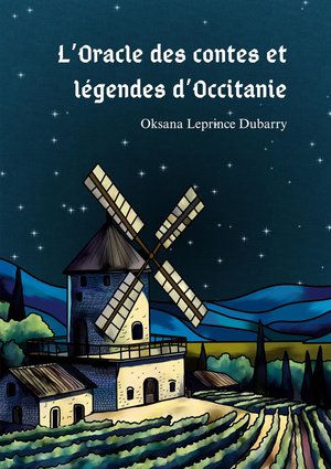 L'oracle Des Contes Et Legendes D'occitanie 