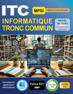 Itc Mpsi Manuel De Cours 90 Exercices Corriges : Edition 2024 