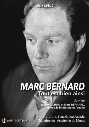 Marc Bernard : Tout Est Bien Ainsi 