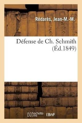 Défense de Ch. Schmith