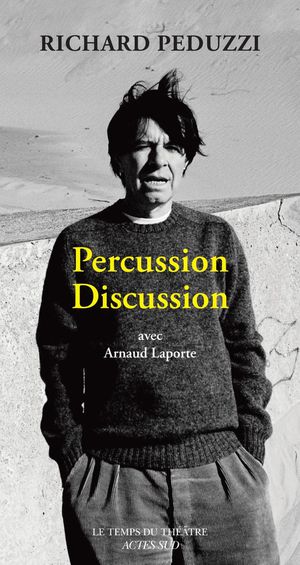 Percussion Discussion : Conversation Avec Arnaud Laporte 