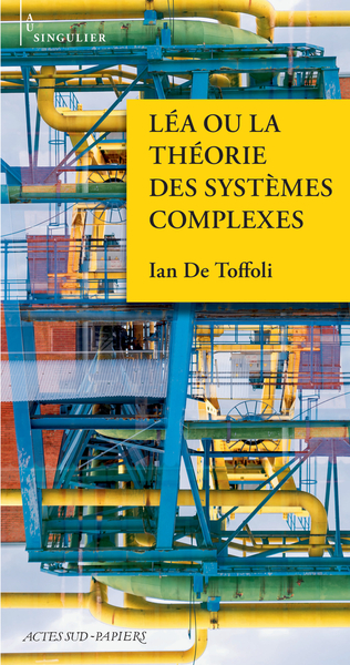 Lea Et La Theorie Des Systemes Complexes 