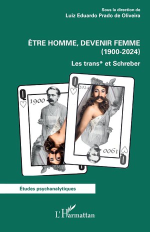 Etre Homme, Devenir Femme (1900-2024) : Les Trans* Etschreber 